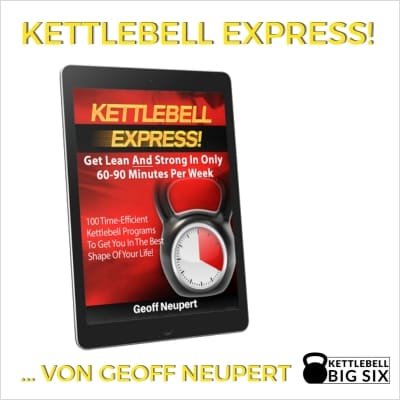 Kettlebell Express von Geoff Neupert