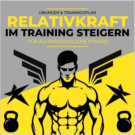 Relativkraft: Dein Schlüssel zu alltagstauglicher Fitness