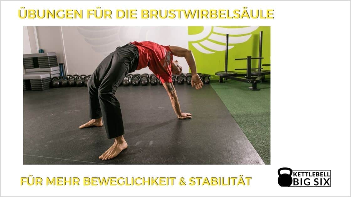 Wertvolle Übungen für die Beweglichkeit und Stabilität in der Brustwirbelsäule